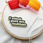 I Stitch Past My Bedtime Magnetic Needle Minder