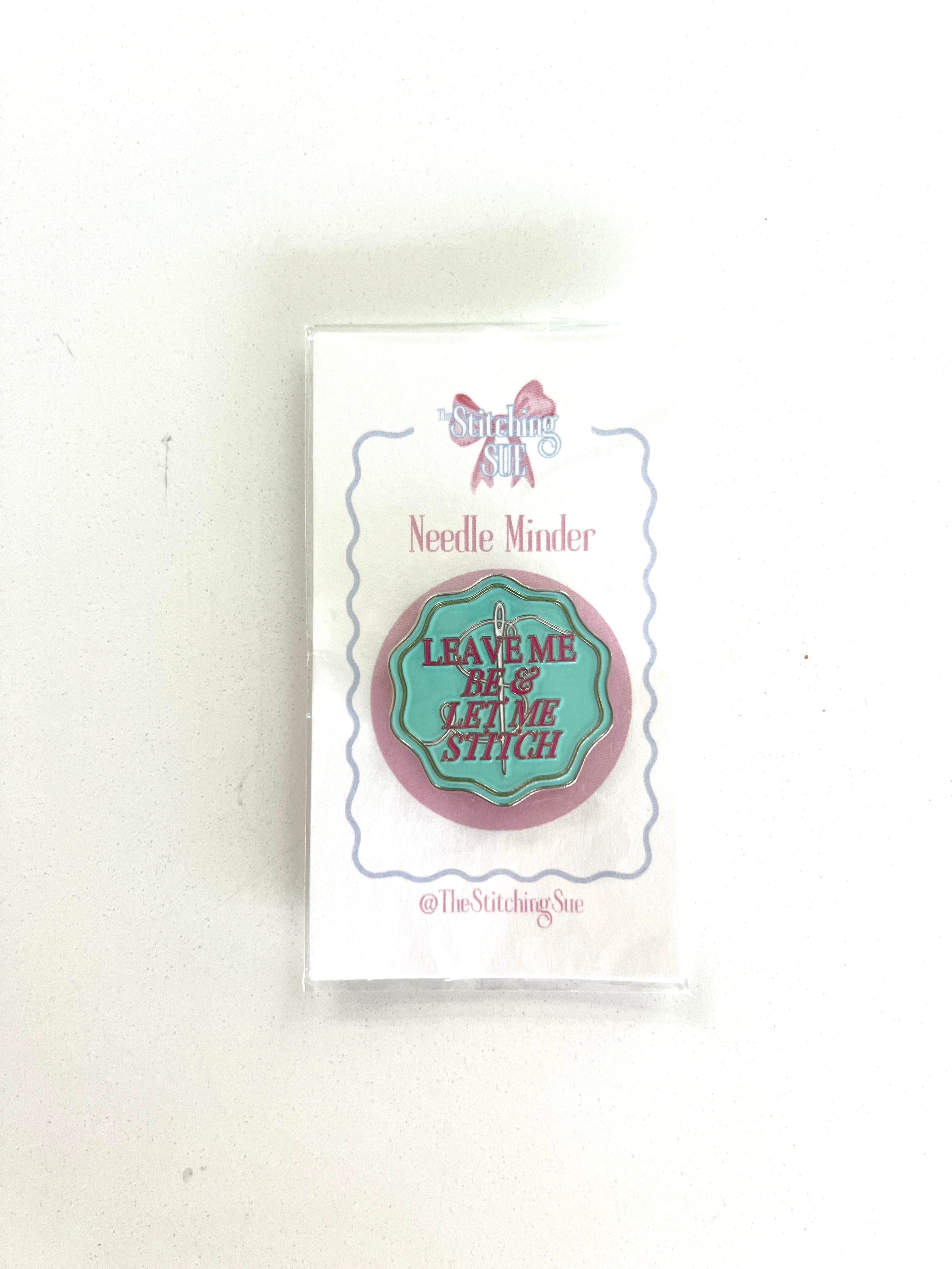 Leave Me Be + Let Me Stitch Needle Minder