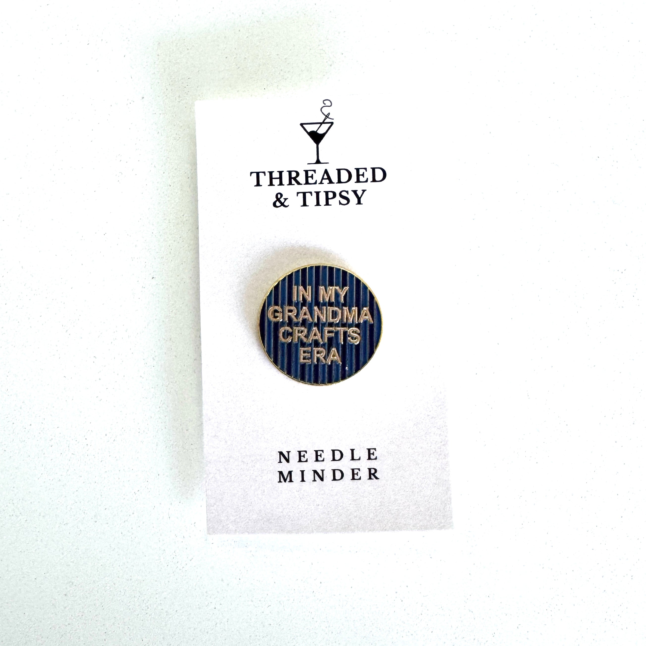 In My Grandma Crafts Era Needle Minder