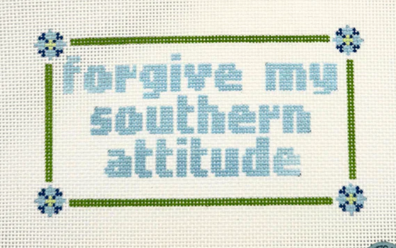 Forgive My Southern Attitude Canvas
