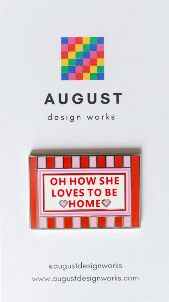 Oh How She Loves To Be Home Needle Minder