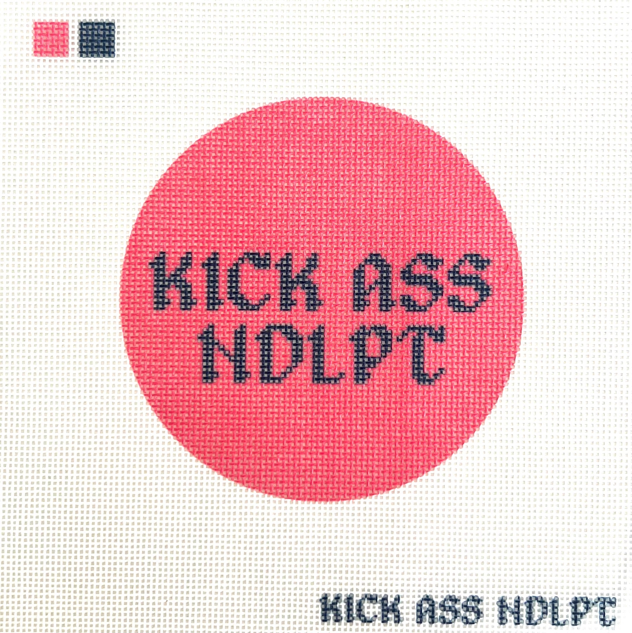 Kick Ass Ndlpt Round Canvas