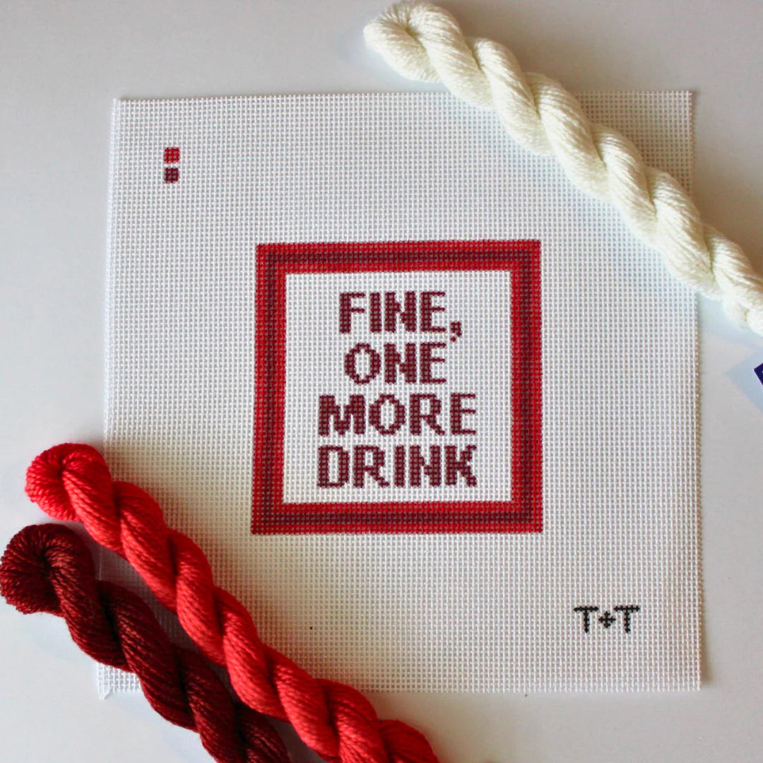 Fine, One More Drink Canvas