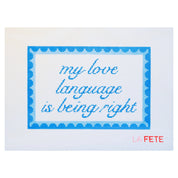 My Love Language is Being Right Canvas