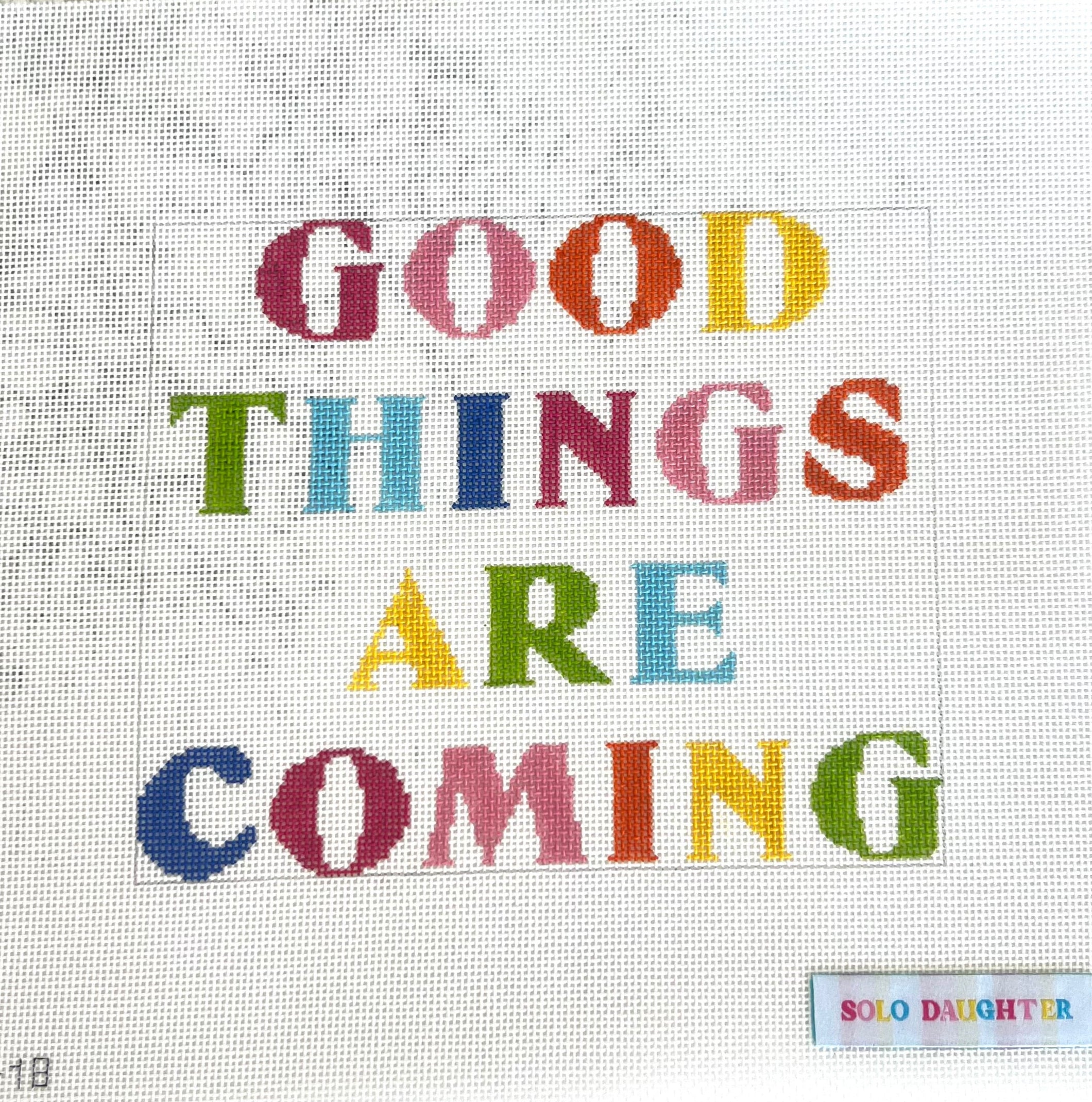 Good Things Are Coming Canvas