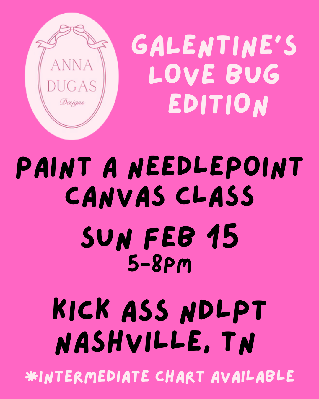 02/15 5pm LOVE BUG Needlepoint Canvas PAINTING Class NASHVILLE, TN