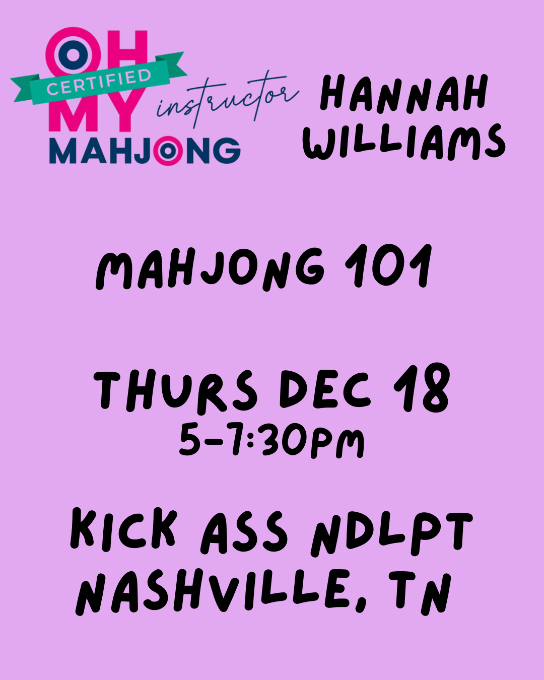 12/18 5pm Mahjong 101 Class NASHVILLE, TN