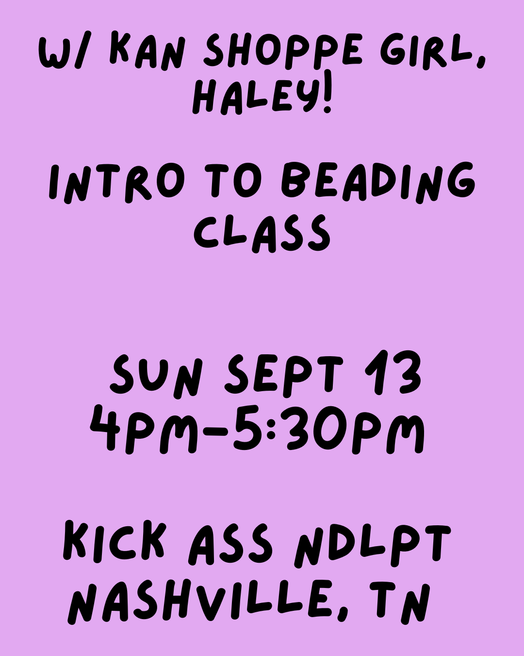 09/13 4pm Intro to Beading Class NASHVILLE, TN