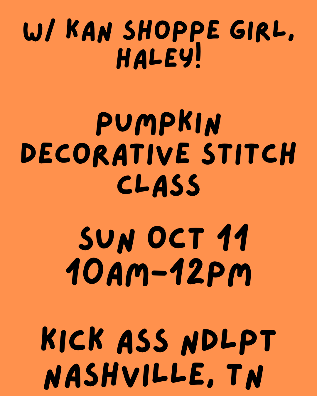 10/11 10am Pumpkin Decorative Stitch Class NASHVILLE, TN