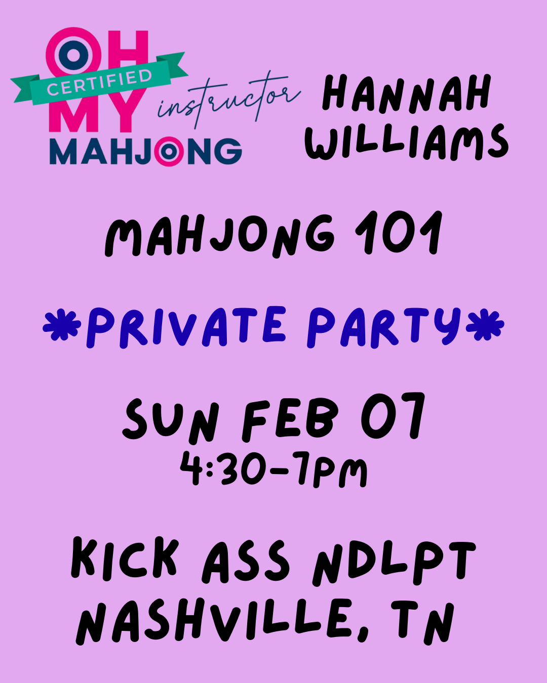 02/08 *PRIVATE* 4:30pm Mahjong 101 Class NASHVILLE, TN