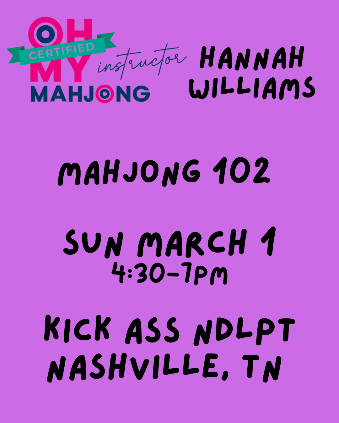 03/01 4:30pm Mahjong 102 Class NASHVILLE, TN