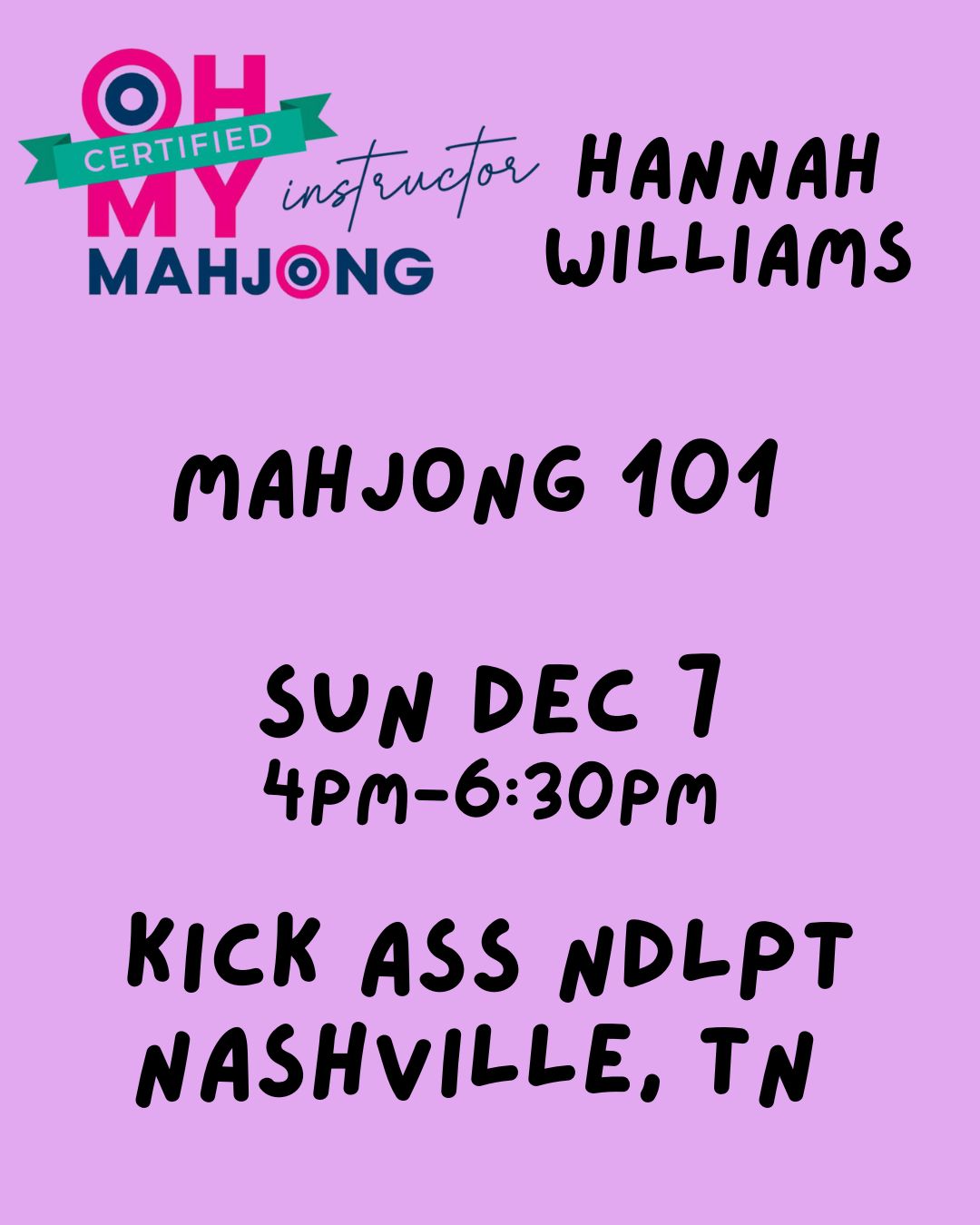 12/07 4pm Mahjong 101 Class NASHVILLE, TN