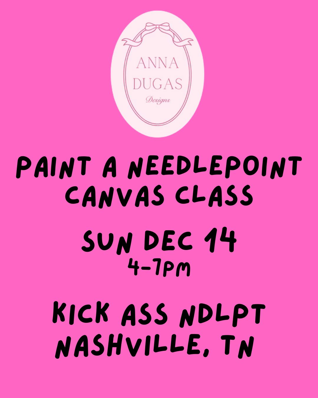 12/14 4pm Needlepoint Canvas PAINTING Class NASHVILLE, TN