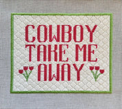 Cowboy Take Me Away Canvas