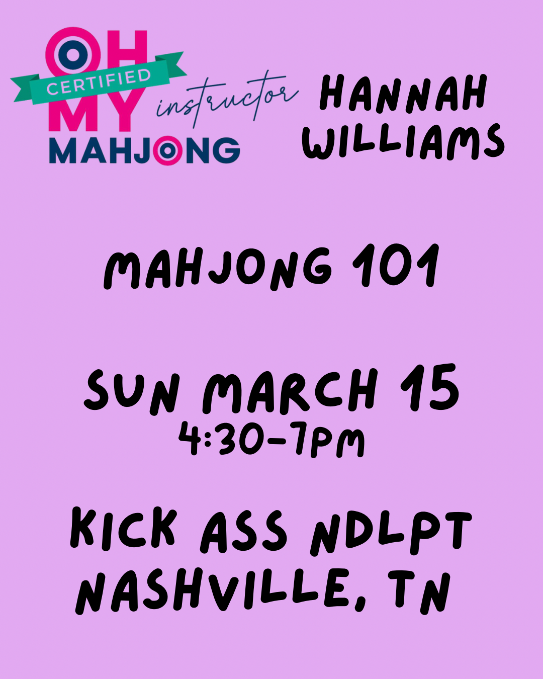 03/15 4:30pm Mahjong 101 Class NASHVILLE, TN