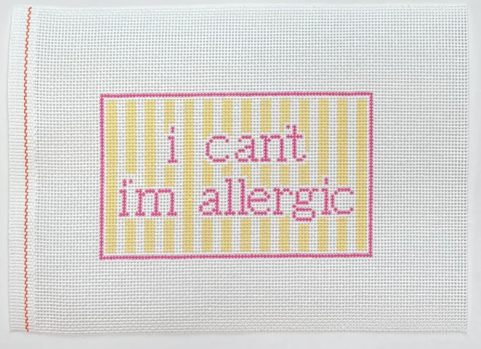 I Can't I'm Allergic Canvas