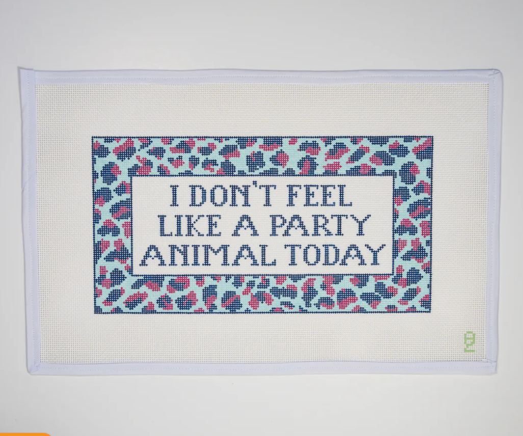 I Don't Feel Like a Party Animal Today Needlepoint Canvas