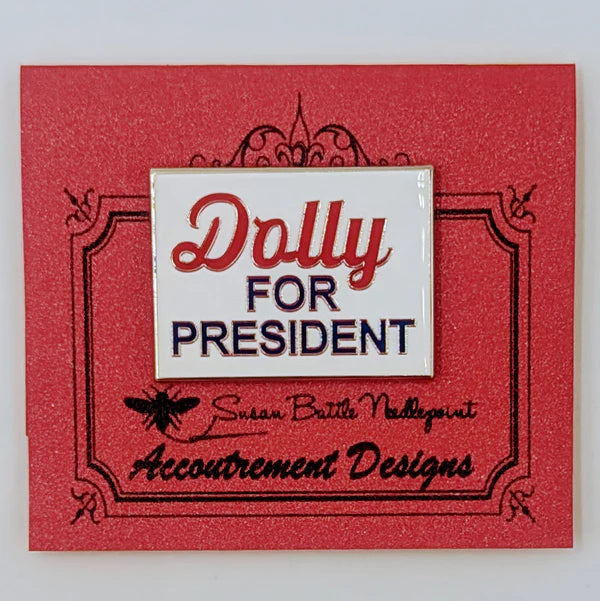 Dolly for President Needle Minder