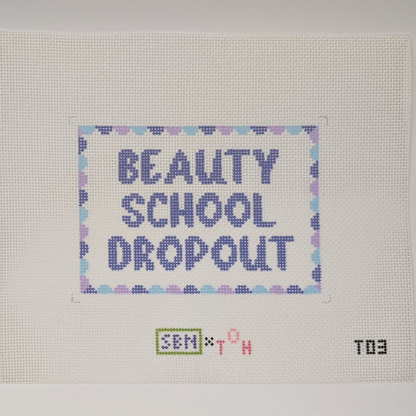 Beauty School Dropout Canvas