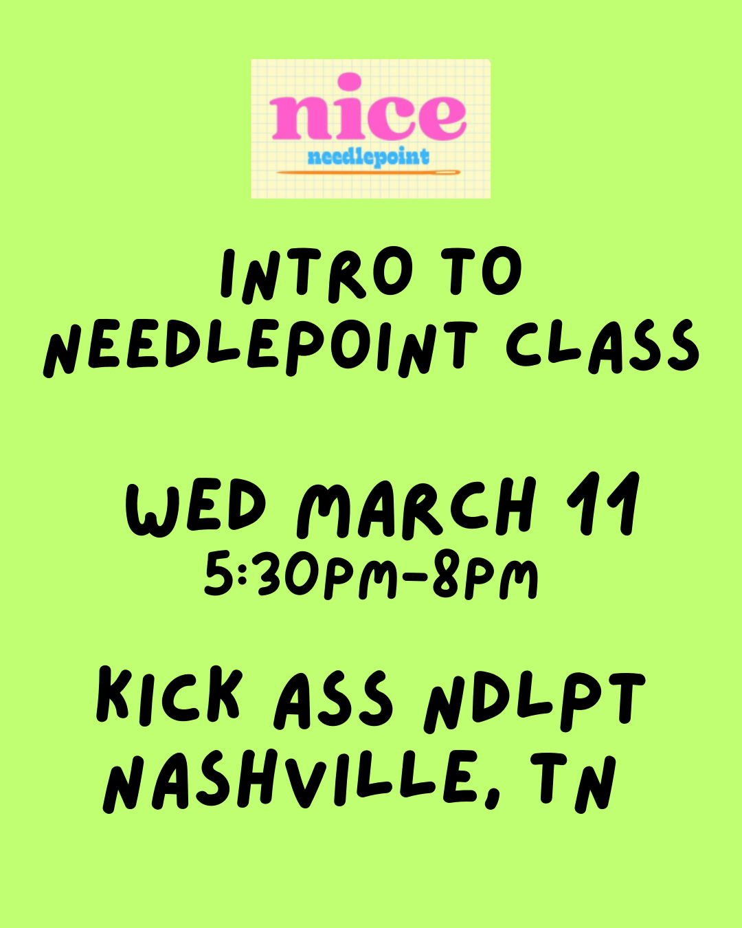 03/11 5:30pm Needlepoint 101 Class NASHVILLE, TN