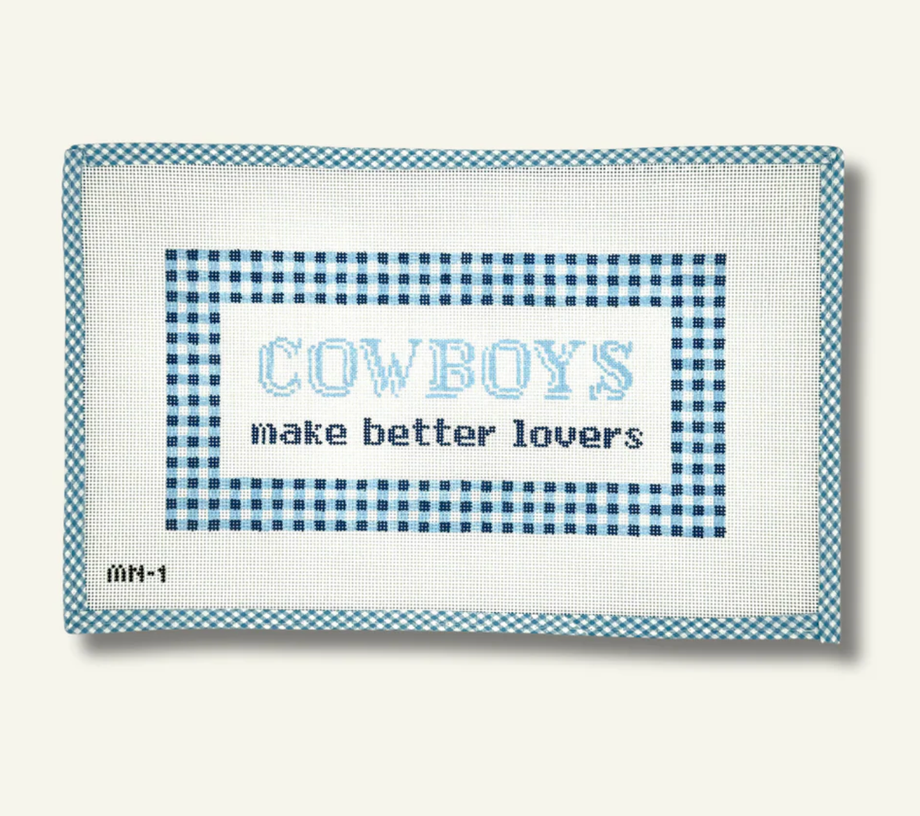 Cowboys Make Better Lovers Canvas