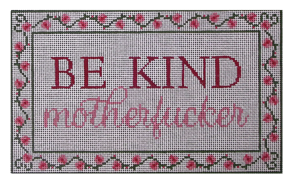 Be Kind Motherfucker Canvas