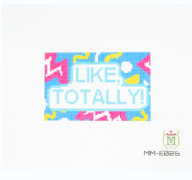 Like, Totally! Canvas