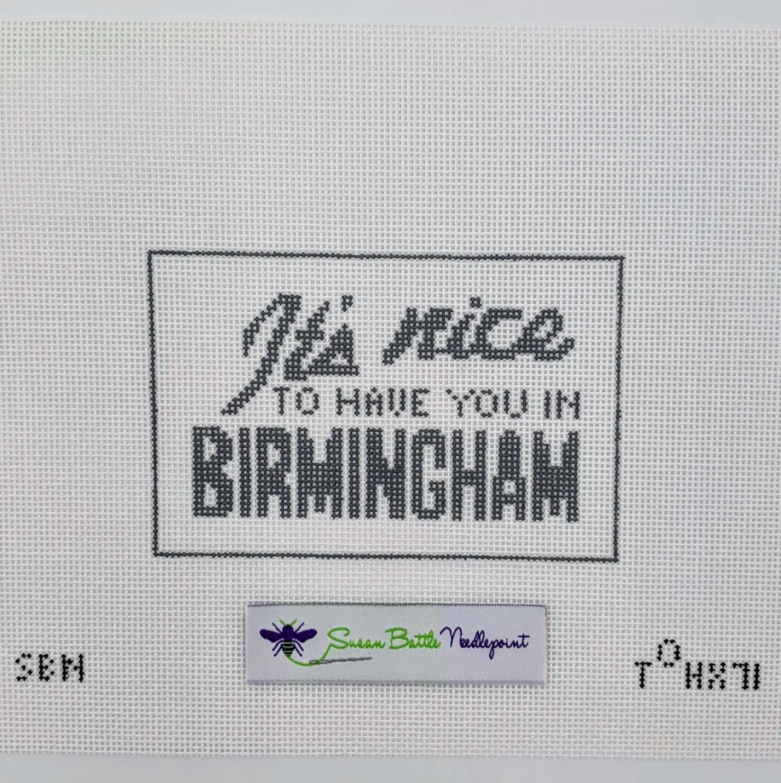 It's Nice To Have You in Birmingham Canvas