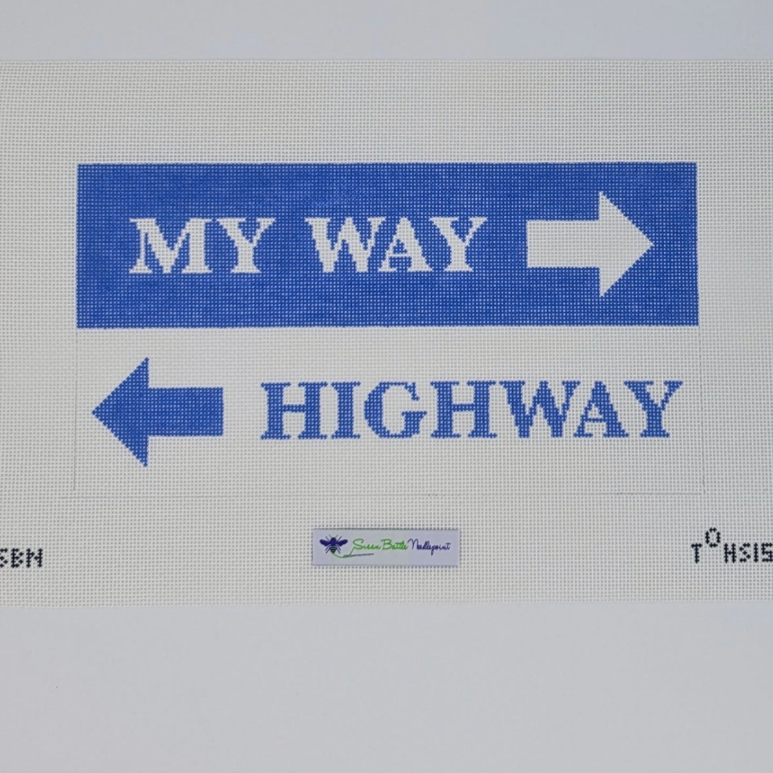 My Way or High Way Canvas