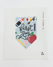 First Day / Last Day Canvas