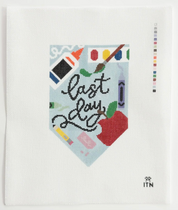 First Day / Last Day Canvas