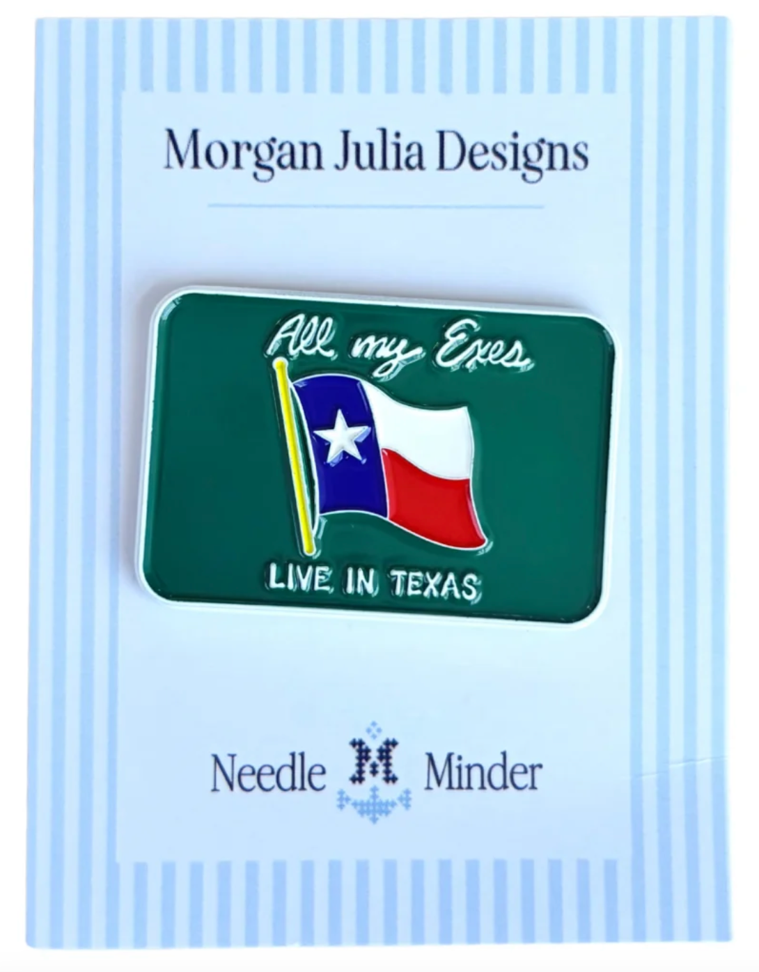 All My Exes Live in Texas Needle Minder