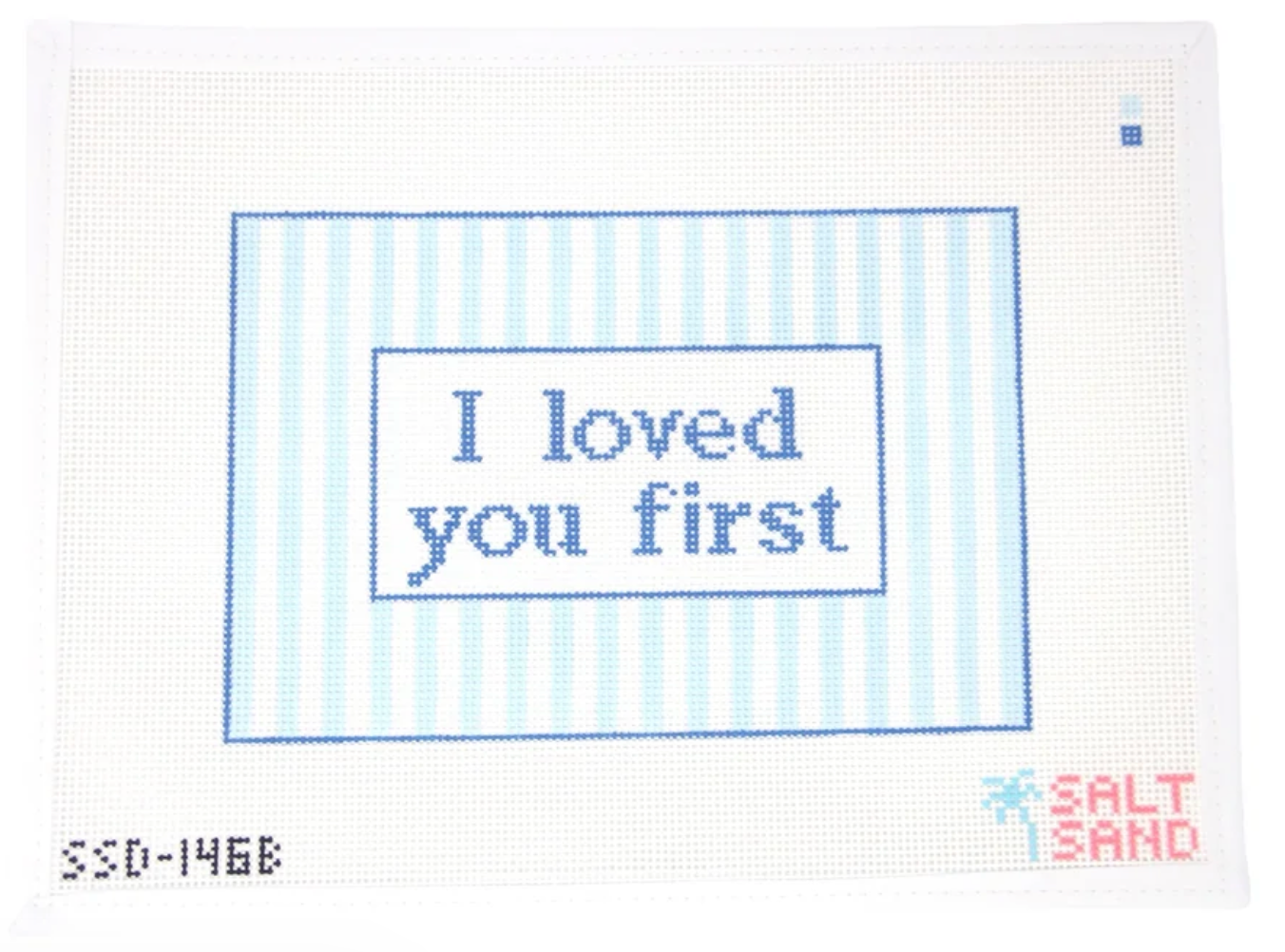 I Loved You First Blue Canvas