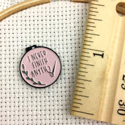 Pink "I Never Finish Anythin..." Needle Minders