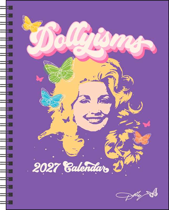 Dollyisms: Dolly Parton's 2027 Softcover Monthly/Weekly Planner Calendar by Andrews McMeel Publishing: Calendar; 144 pages / English