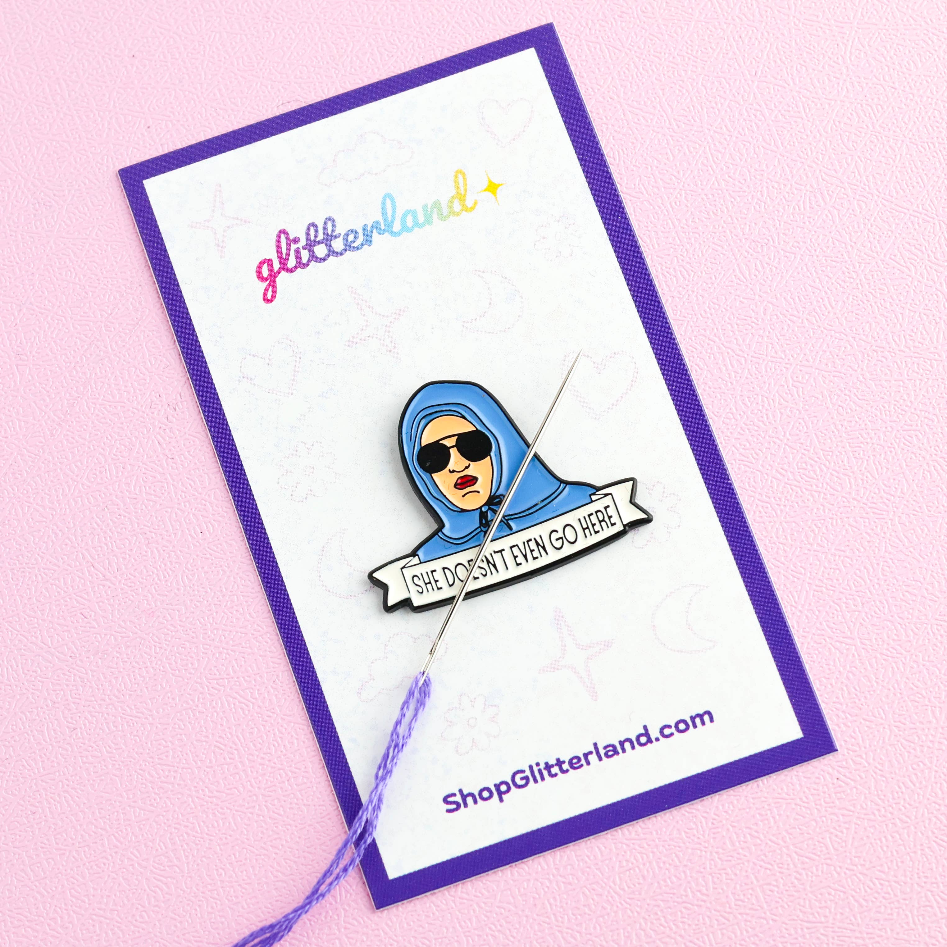 She Doesn't Even Go Here Needle Minder