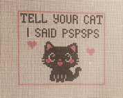 Tell Your Cat Canvas