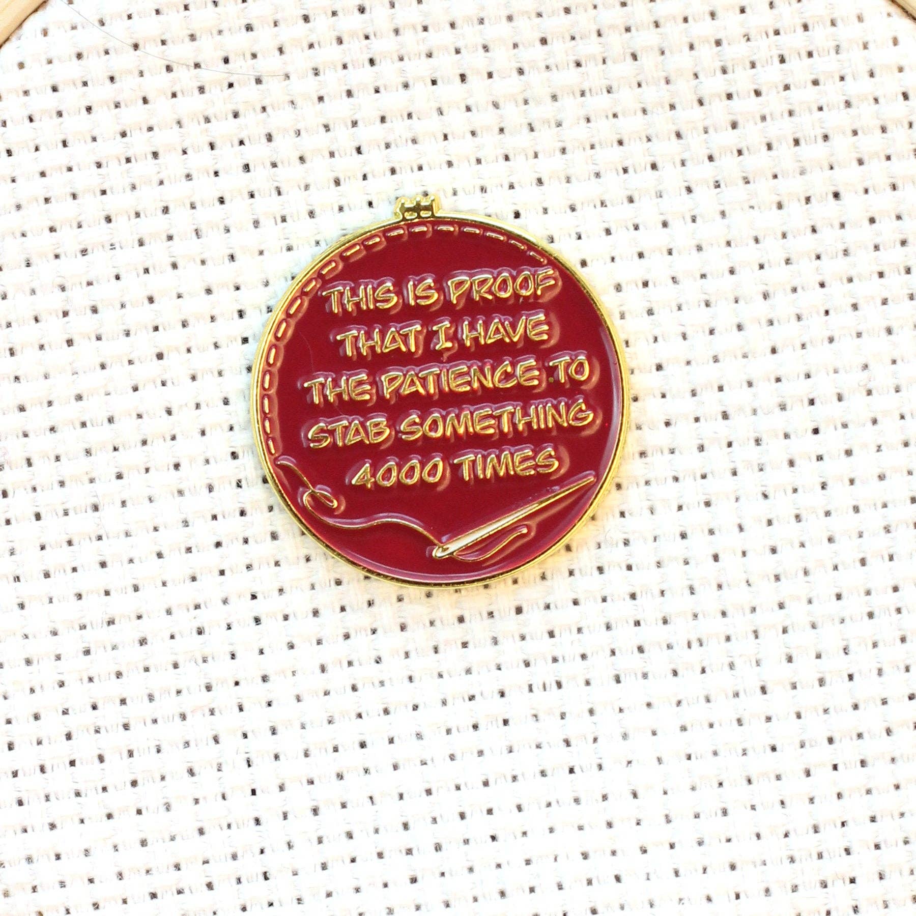 Proof I've Patience To Stab Something 4000x Needle Minder